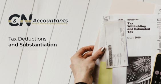 tax_deductions_substantiation C&N accountants tax deduction and substantiation featured image